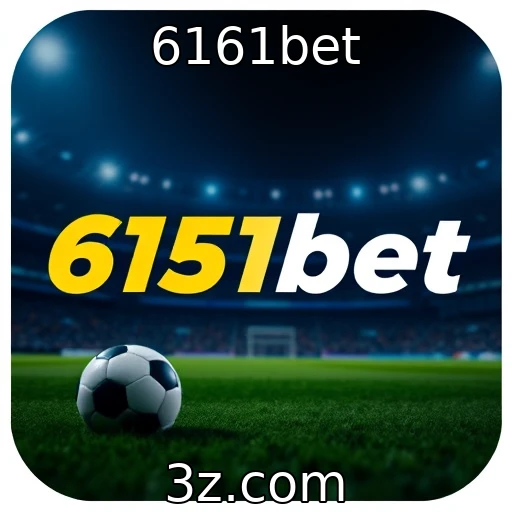 6161bet Explorando as Melhores Estrategias de Apostas em Eventos Esportivos