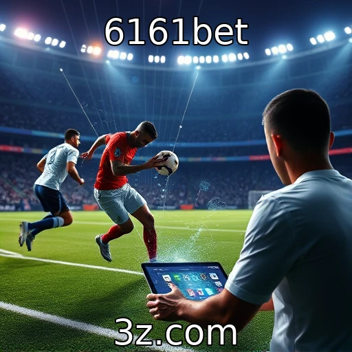 6161bet Apostas Esportivas: Como Analisar Partidas para Aumentar Suas Chances de Vitória